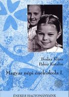 Bodza K.-Paksa K.: Magyar népi énekiskola 1. + CD (K)