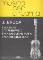 Brocá, J: Spanyol gitárzene