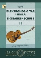 Csepei: Jazz-gitár Iskola 2. AKCIÓ - Régebbi kiadvány, változatlan tartalom