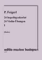 Feigerl, P: 24 hegedű-gyakorlat 1. (K)