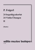 Feigerl, P: 24 hegedű-gyakorlat 2. (K)