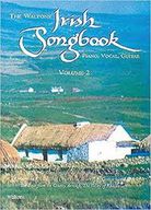 Irish Song Book Volume 2.