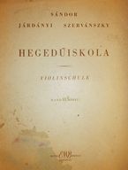 Járdányi, Szervánszky,Sándor: Hegedűiskola 1. (Első kiadás)