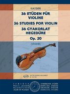 Kayser, H. E.: 36 gyakorlat hegedűre Op. 20 (K)