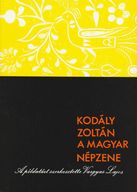 Kodály Zoltán: A magyar népzene (K)