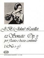 Loeillet, J.B: 12 Sonate  Op. 3. I. (No 1-3)