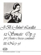Loeillet, J.B: 12 Sonate  Op. 3. III. (No 7-9)