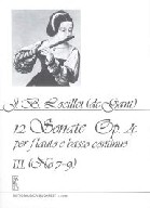 Loeillet, J.B: 12 Sonate  Op. 4. III. (No 7-9)