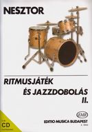 Nesztor I: Ritmusjáték és Jazzdobolás 2.+CD (K)