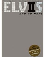 Presley, Elvis: Elvis 2nd To None (zongora, ének, gitár) (K)