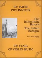 Szeredi - Vermes: 300 év hegedűmuzsikája - Az olasz barokk (K)