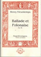 Vieuxtemps, H.: Ballade et Polonaise Op.38. (K)